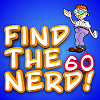 Find The Nerd 60